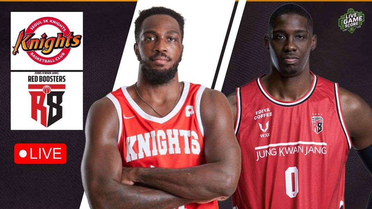 🔴 LIVE: SEOUL SK KNIGHTS vs ANYANG JUNGKWANJANG RED BOOSTERS | KBL | PLAY BY PLAY | LIVE SCOREBOARD