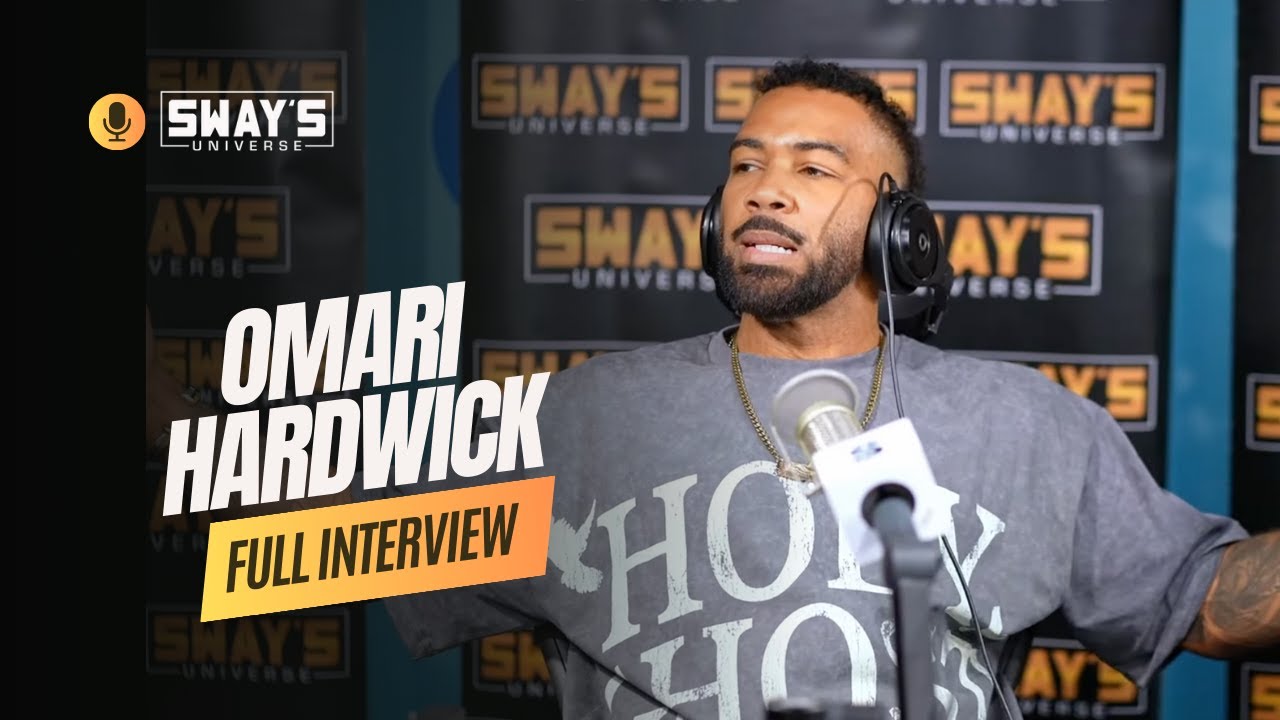 Omari Hardwick Reflects on Power, Life & Star Trek 🌟 | SWAY’S UNIVERSE