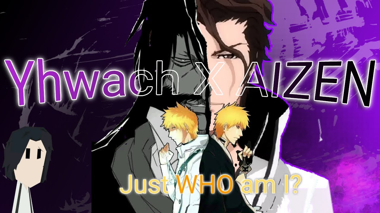 Aizen X Yhwach edit