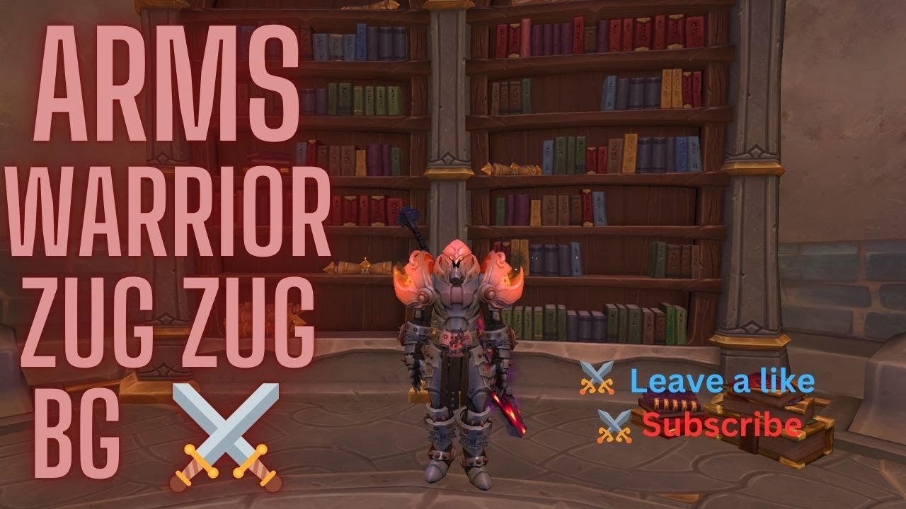 Arms Warrior Zug Zug Bg 10.2  Pvp Dragonflight