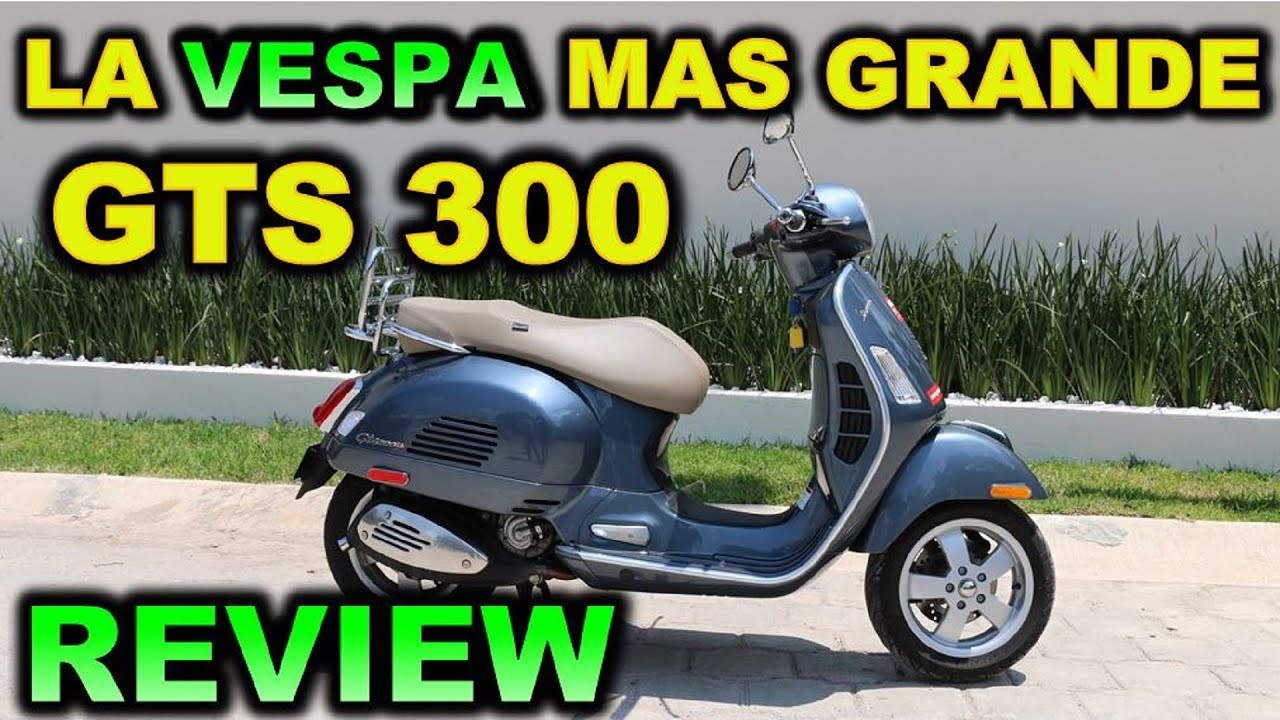 VESPA 300 GTS | Review Test Ride en Español |  Blitz Rider 😎