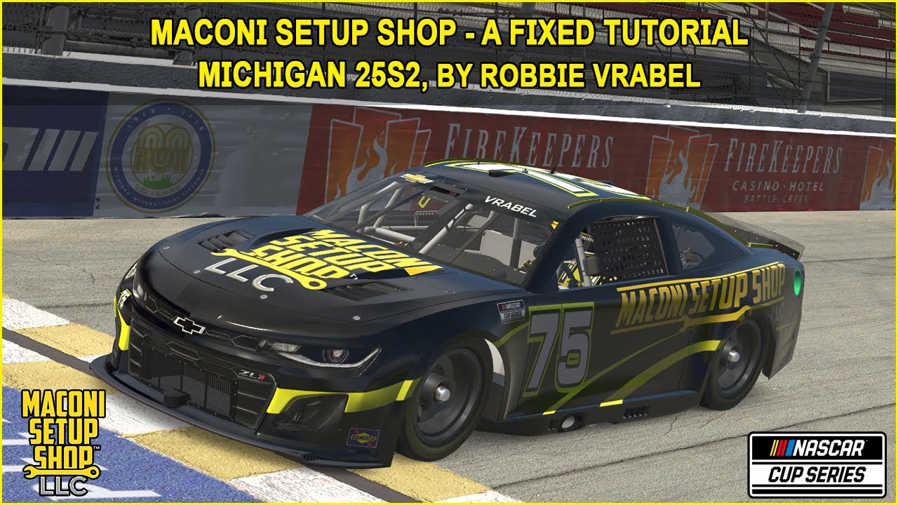 iRacing Maconi A-Fixed Michigan Guide to Qualifying and Race 25S2