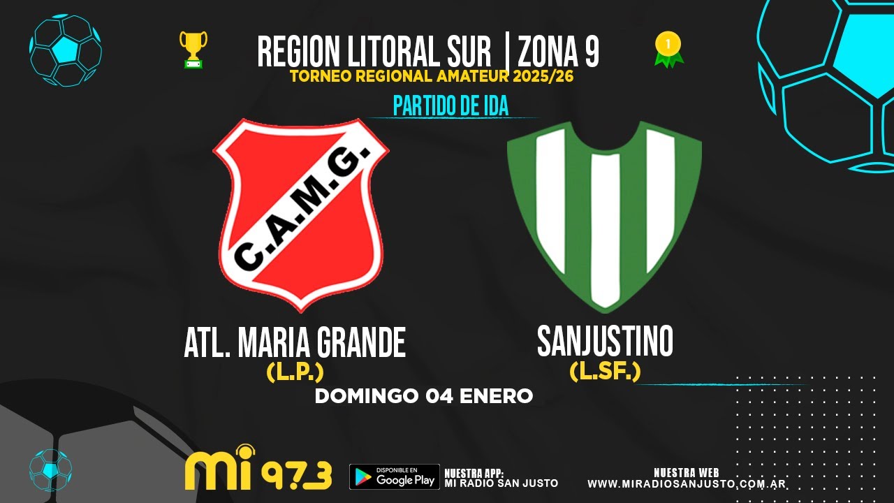 ⚽Torneo Regional Federal Amateur ➡️ 🔴⚪ATL. MARIA GRANDE vs ⚪🟢SANJUSTINO - CUARTOS DE FINAL EN VIVO 🏆