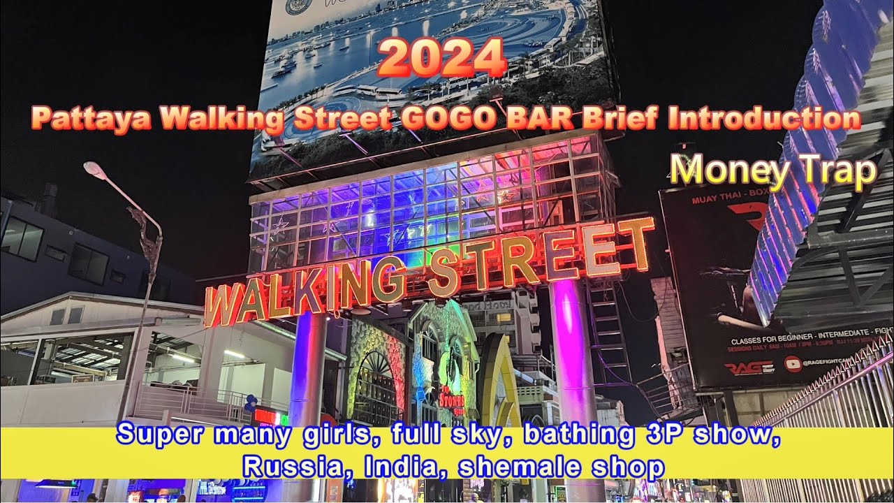 2024 A brief talk on GOGOBAR in Pattaya Walking St + black routines
