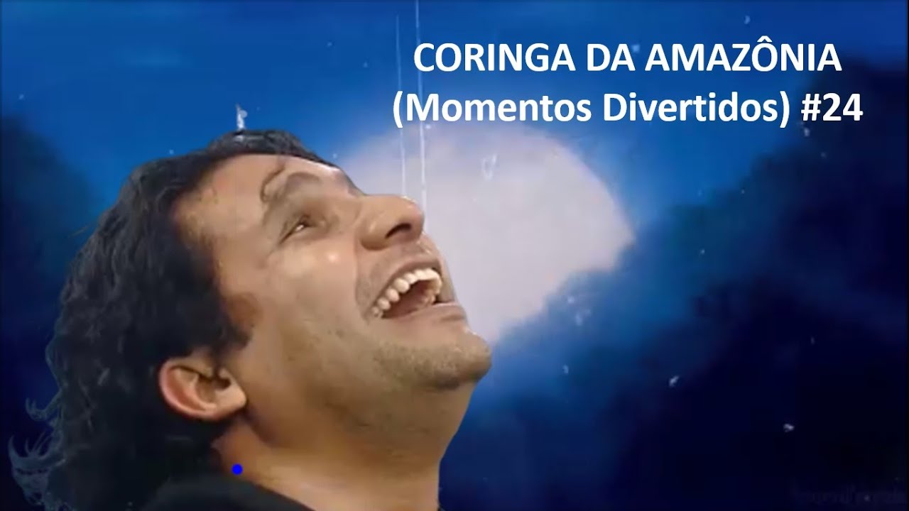 CORINGA DA AMAZ&Ocirc;NIA (Momentos Divertidos) #24