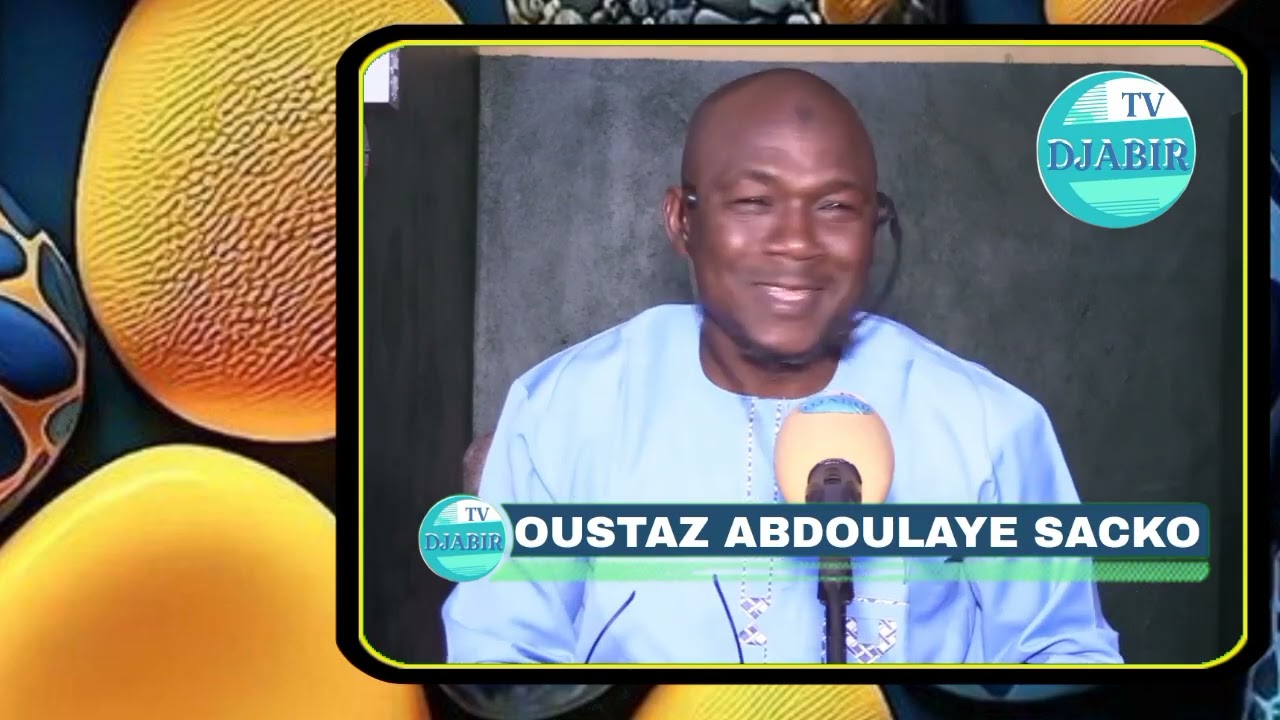 Conseil du jour fait par oustaz abdoulaye Sacko thème djofa
