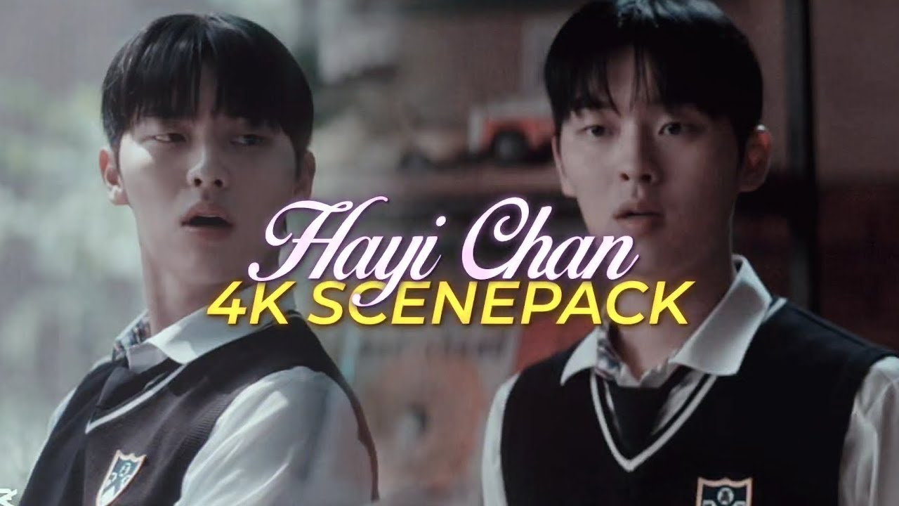 Hayi Chan [4K] scenepack | Twinkling watermelon | Hayi chan clips for edits 