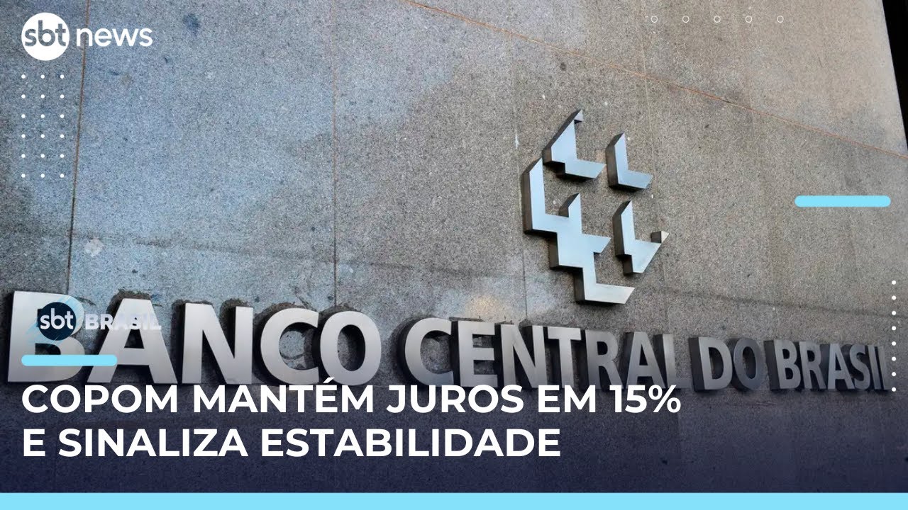 Copom mant&eacute;m taxa b&aacute;sica de juros em 15% ao ano e sinaliza estabilidade | #SBTBrasil