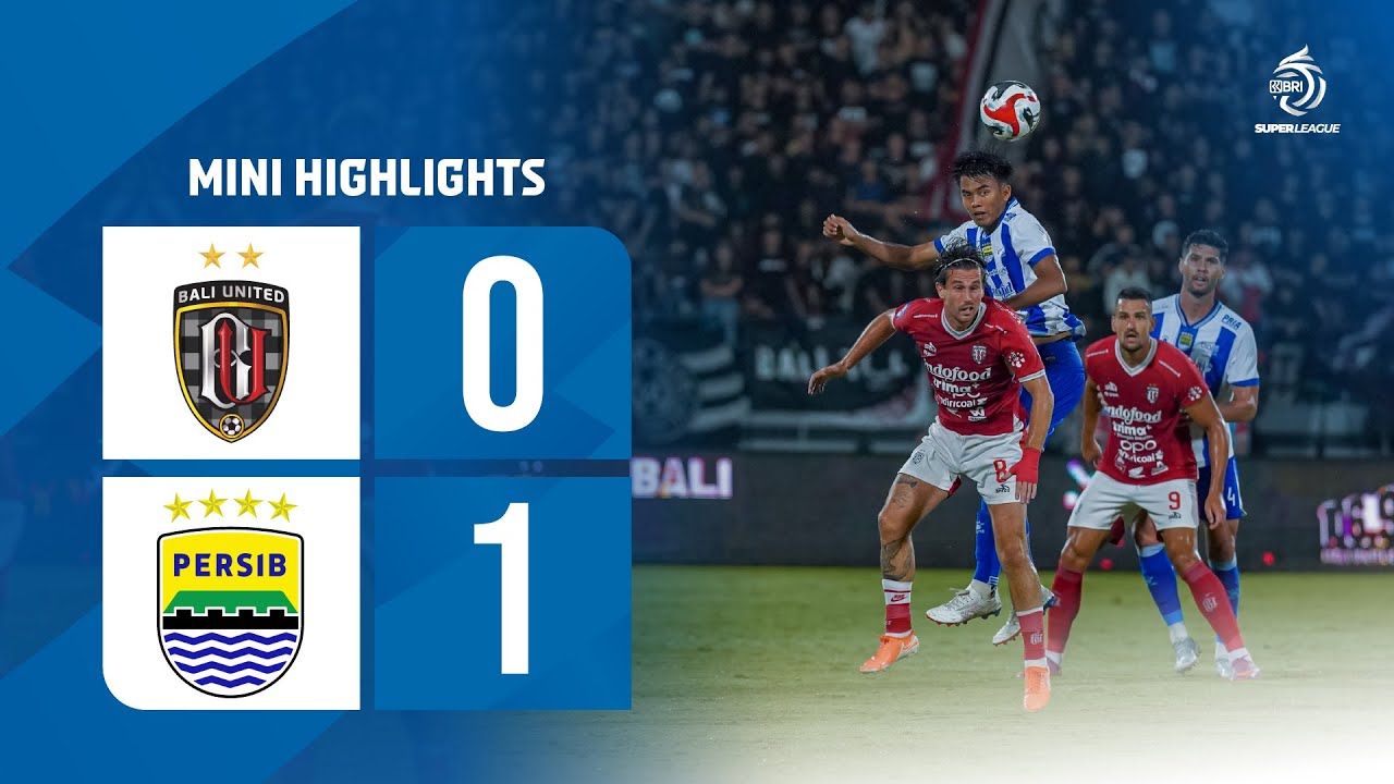 Mini Highlight BRI Super League | Bali United FC vs PERSIB Bandung| Week 11