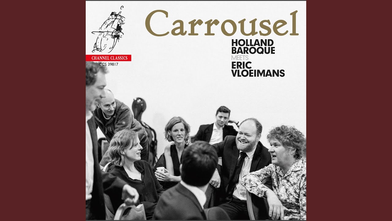 Monseigneur Charles (Arr. for Baroque Ensemble by Eric Vloeimans and Judith Steenbrink)