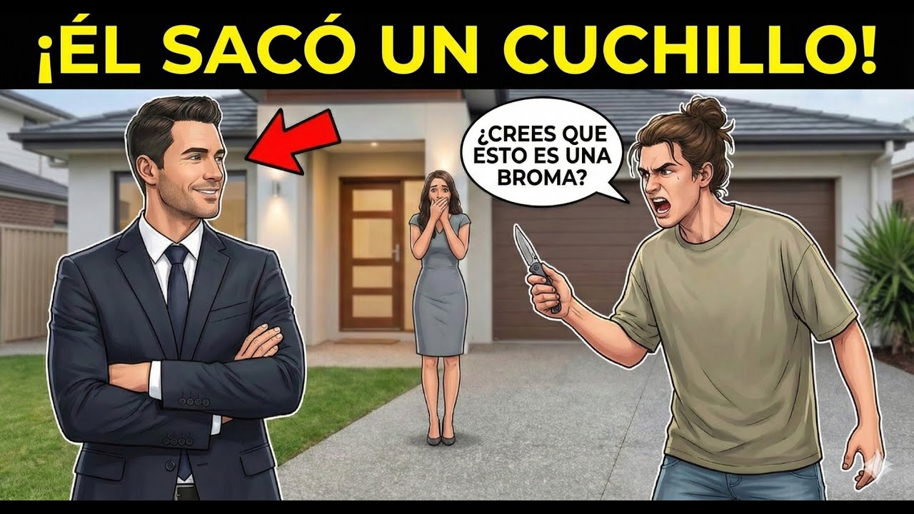 ¡Sacó un cuchillo... No sabía quién era yo!