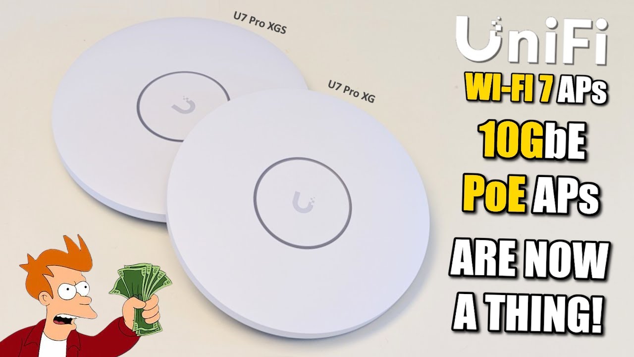 UniFi U7 Pro XG and XGS - 10GbE PoE APs ARE A THING NOW!!!