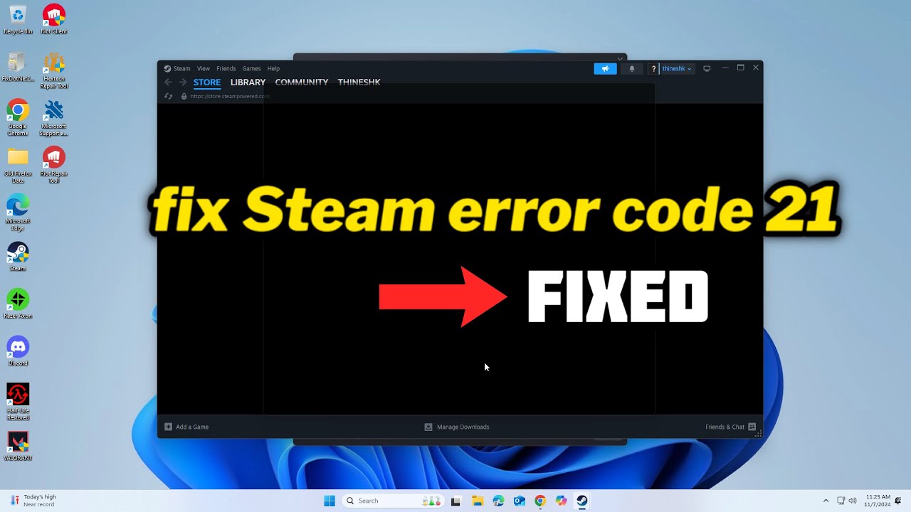 (FIXED) Steam error code 21