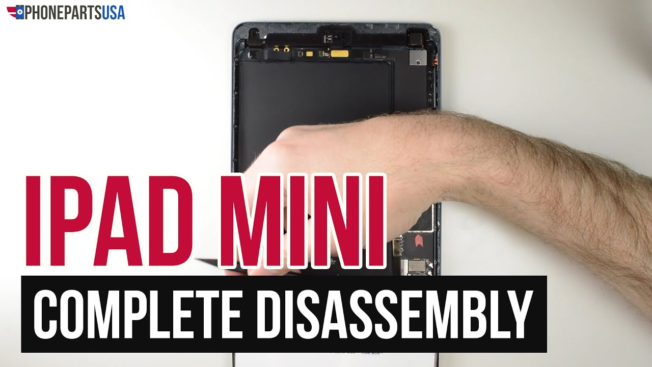 iPad Mini Repair & Disassembly Video Guide