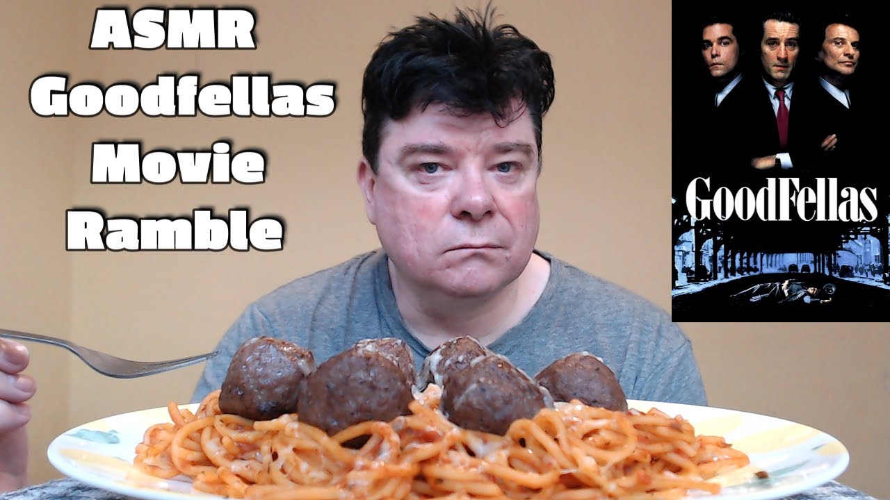ASMR - Eating Spaghetti & Meatballs (Goodfellas Movie Ramble)