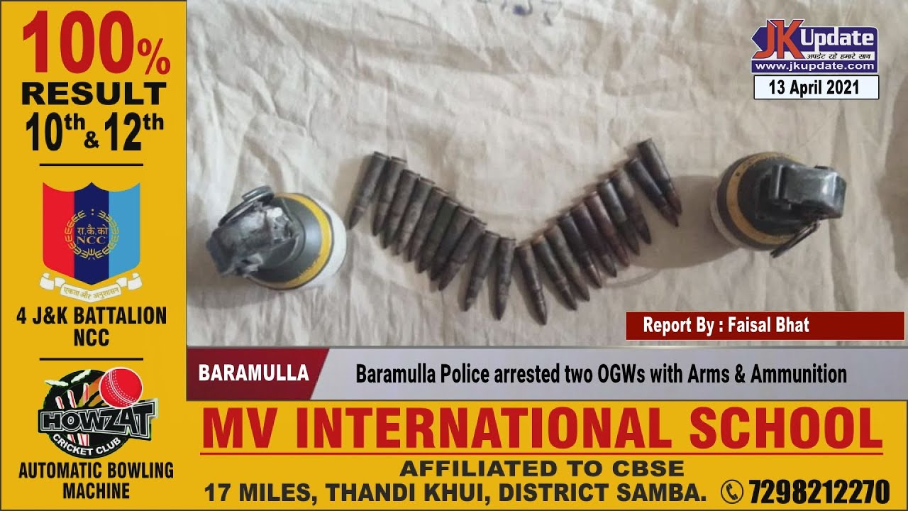 Baramulla Police arrested two OGWs with Arms & Ammunition
