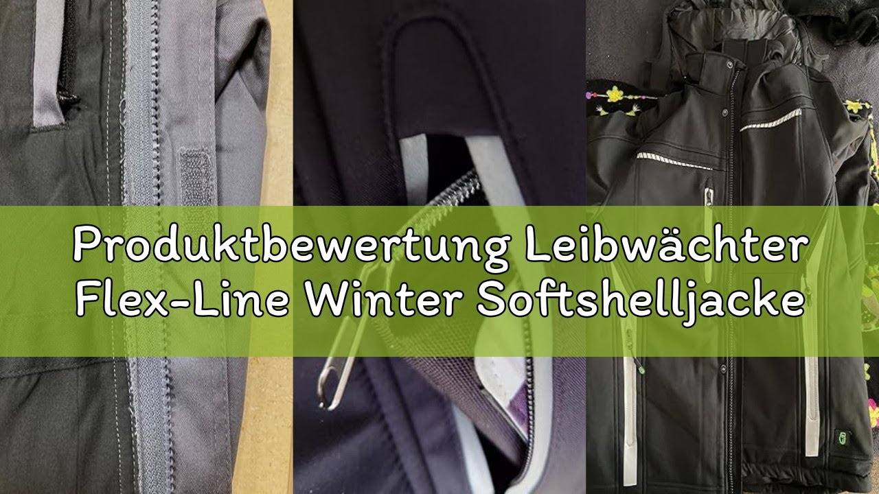 Produktbewertung Leibwächter Flex-Line Winter Softshelljacke