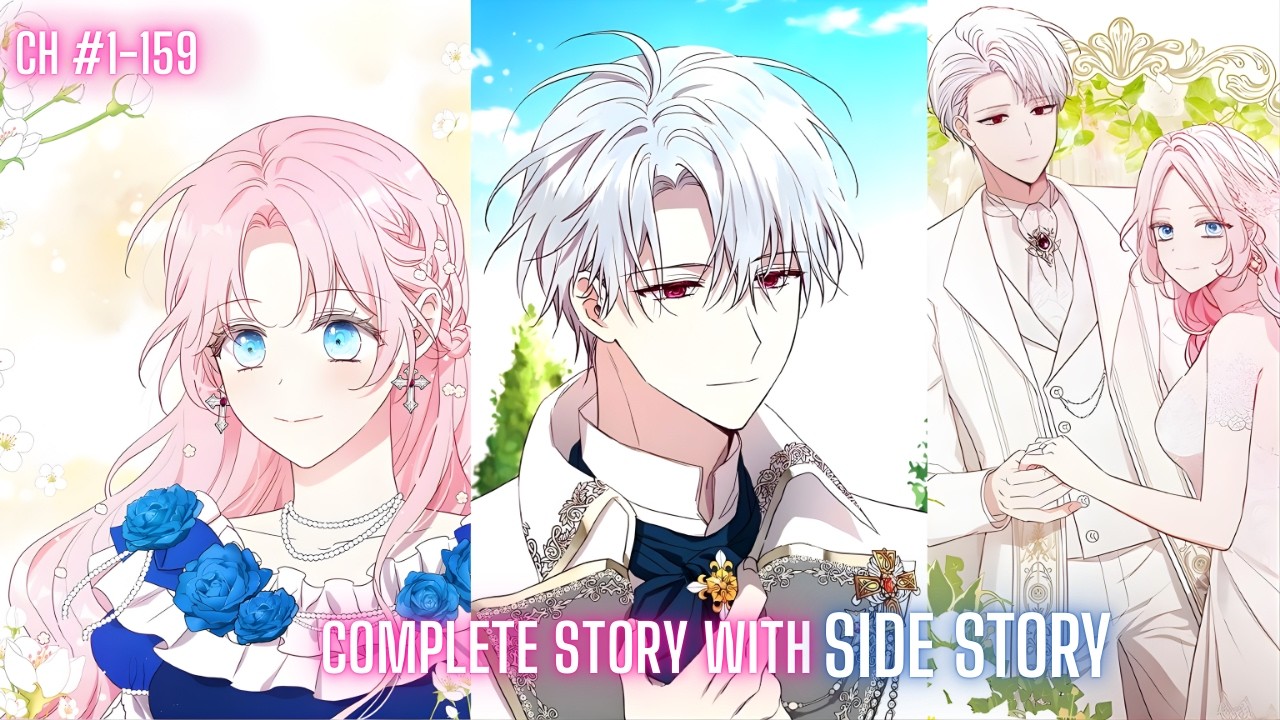 (#FULL + Side Story) She Reincarnated to Stop the Villain's Birth but Falls for His Dad!