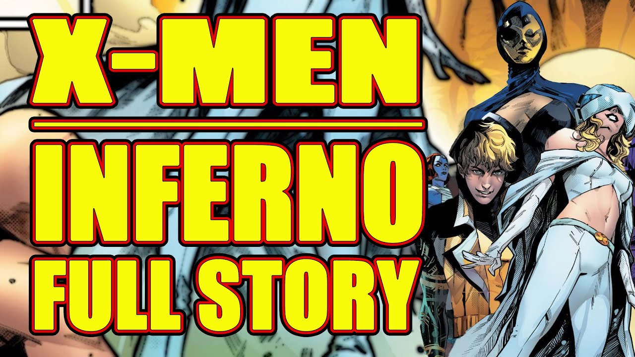INFERNO: X-Men (FULL STORY, 2021-22)