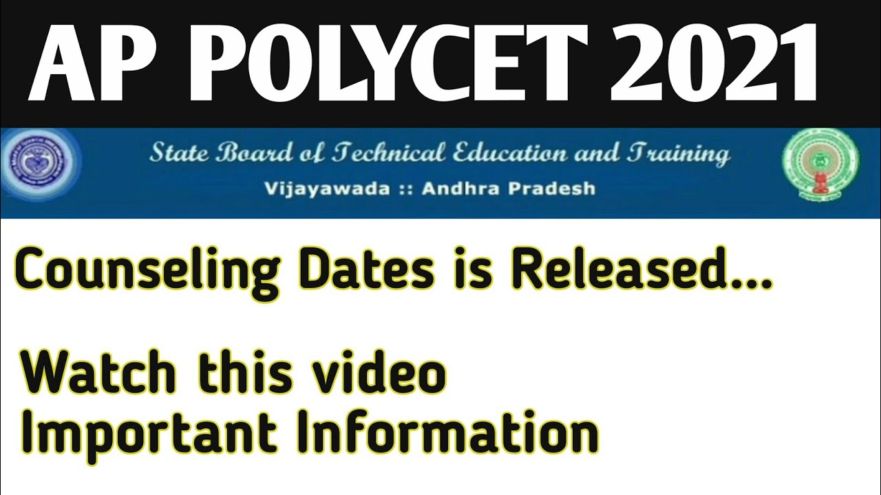 AP POLYCET 2021 Counselling Date | AP POLYCET 2021 Counselling Process | AP POLYCET 2021 Counselling