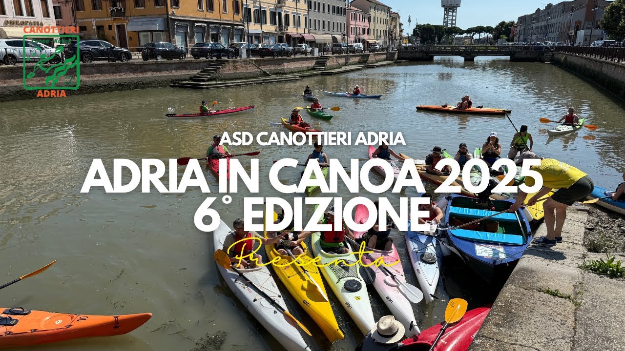 Adria in canoa 2025 - 6° edizione