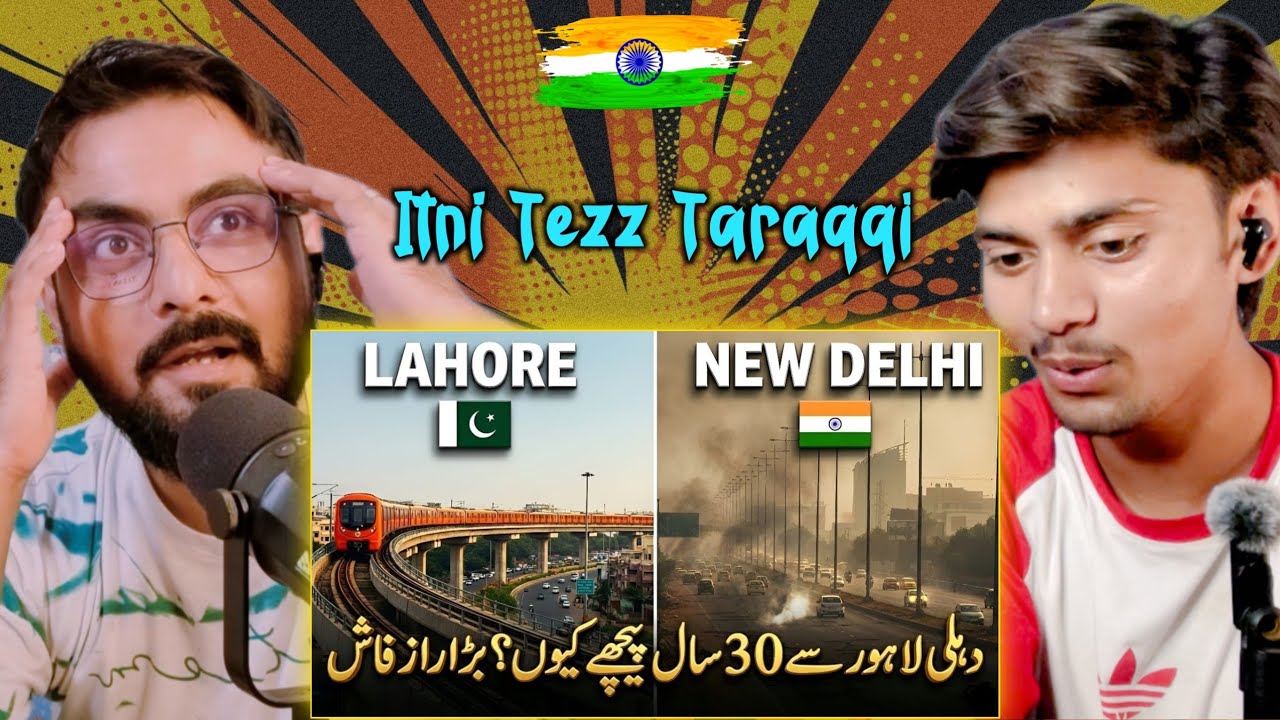 Indian Reaction On LAHORE vs DELHI | The Difference Will Shock You 🙉