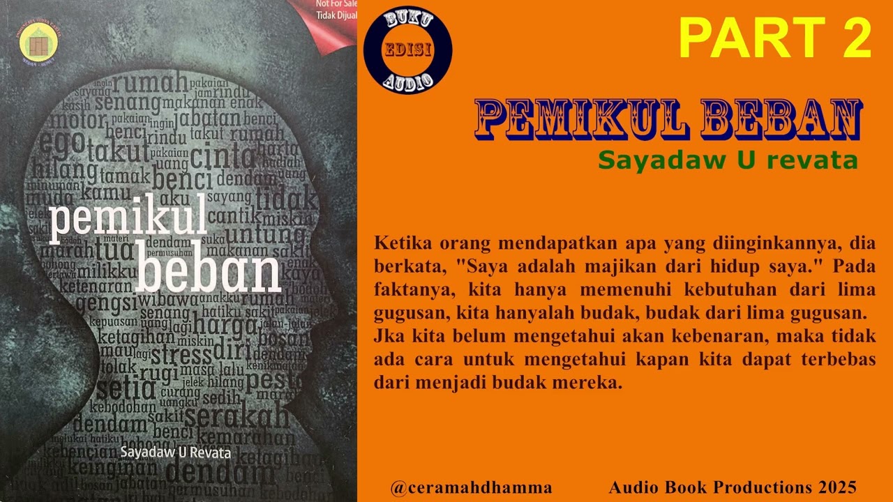 Pemikul Beban Part 2 | Sayadaw U Revata | Siapa Pemikul beban Itu
