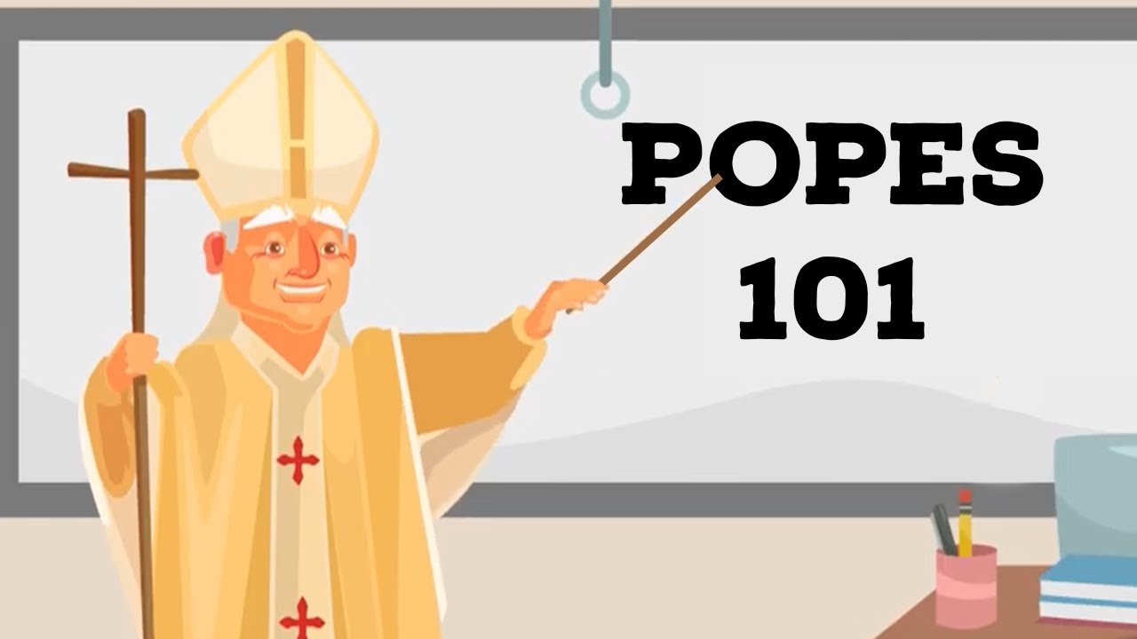 Popes 101 | Catholic Central