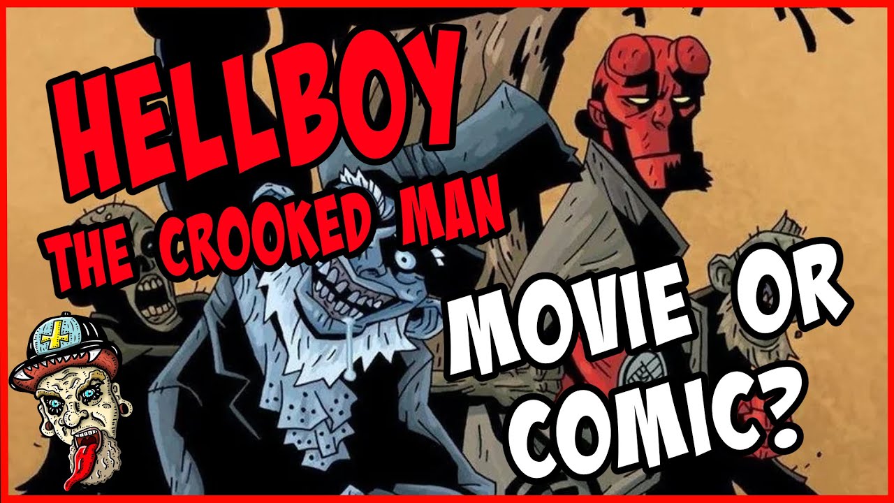 Hellboy: The Crooked Man Which is better: Movie or Comic?