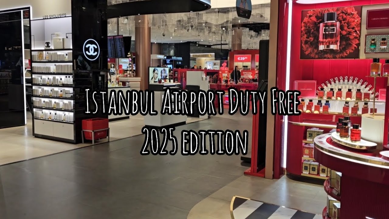 Istanbul Fragrance Vlogs #3: Istanbul Airport Duty Free