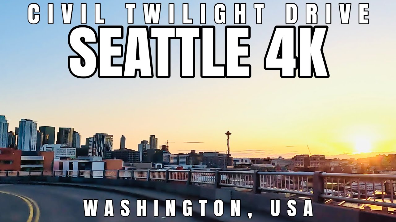 Driving Seattle Civil Twilight || Seattle, Washington, USA || 4k 60fps 16-34mm