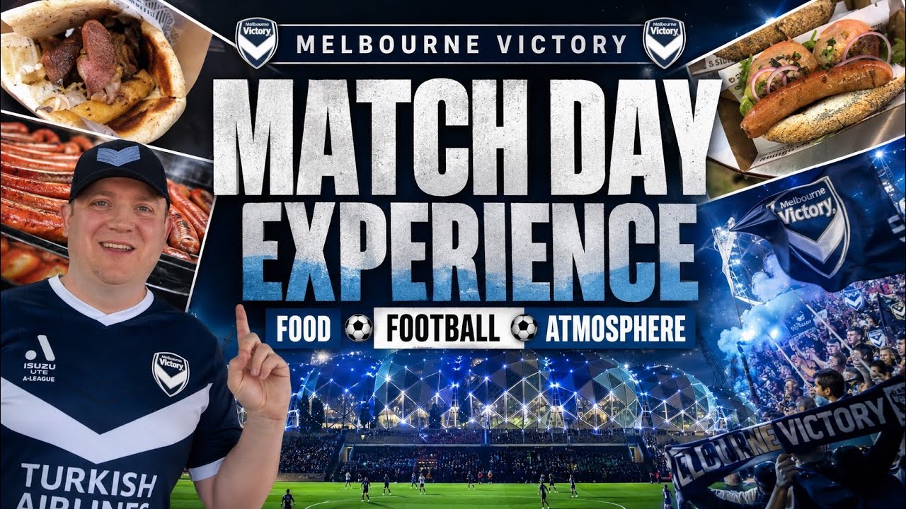Food, Football & Atmosphere! ⚽️Melbourne Victory Match Day