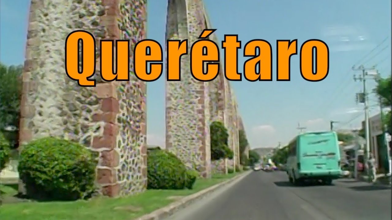 Querétaro Qro. 2007 Videos de México