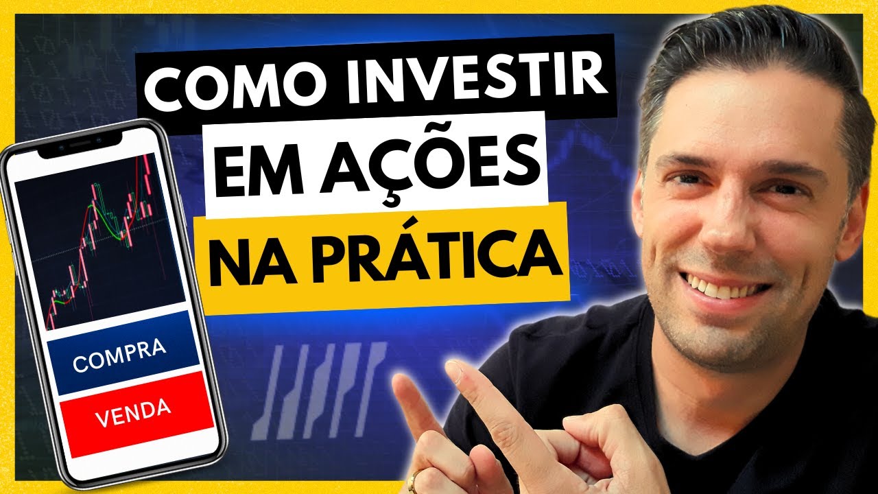 COMO INVESTIR EM A&Ccedil;&Otilde;ES (na pr&aacute;tica) | PASSO A PASSO COMPLETO pra iniciantes