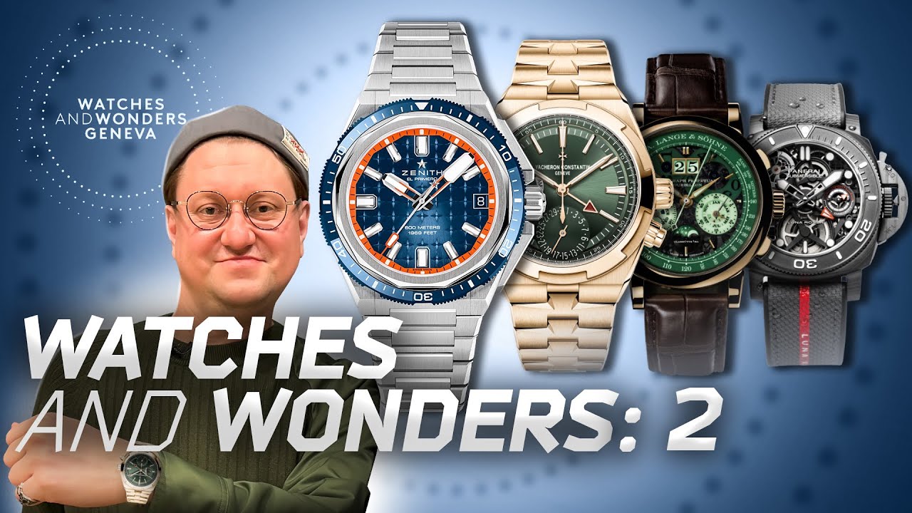 Watches and Wonders 2024 LIVE обзор: Vacheron Constantin, Zenith, Jaeger-LeCoultre, Panerai, Lange