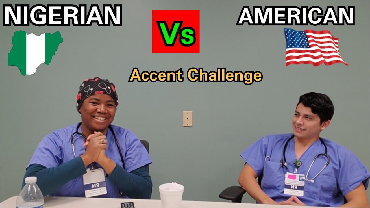 Accent Challenge | American vs Nigerian Accent
