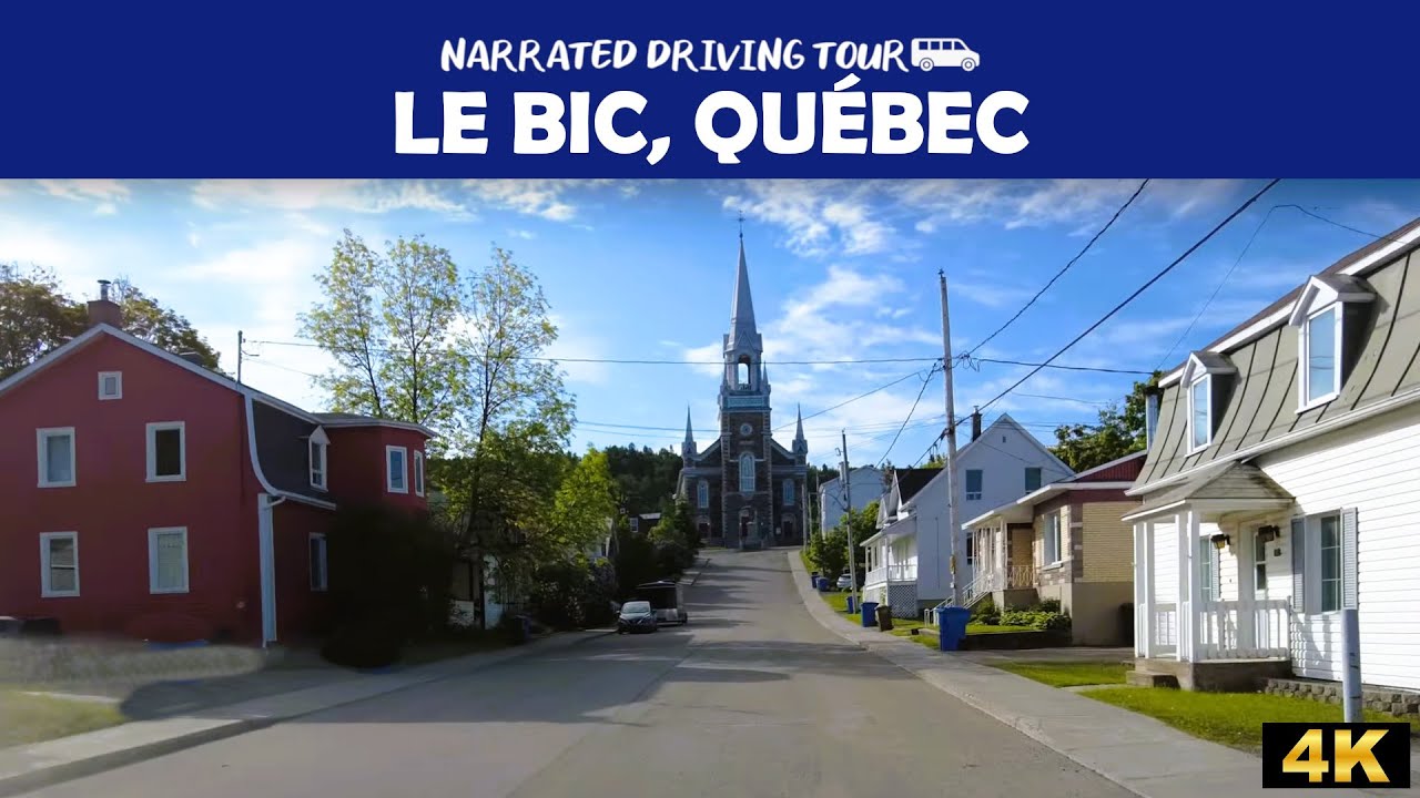 ⚜️ 🚗 Le Bic, Qu&eacute;bec  🌿🌅 4K Drive