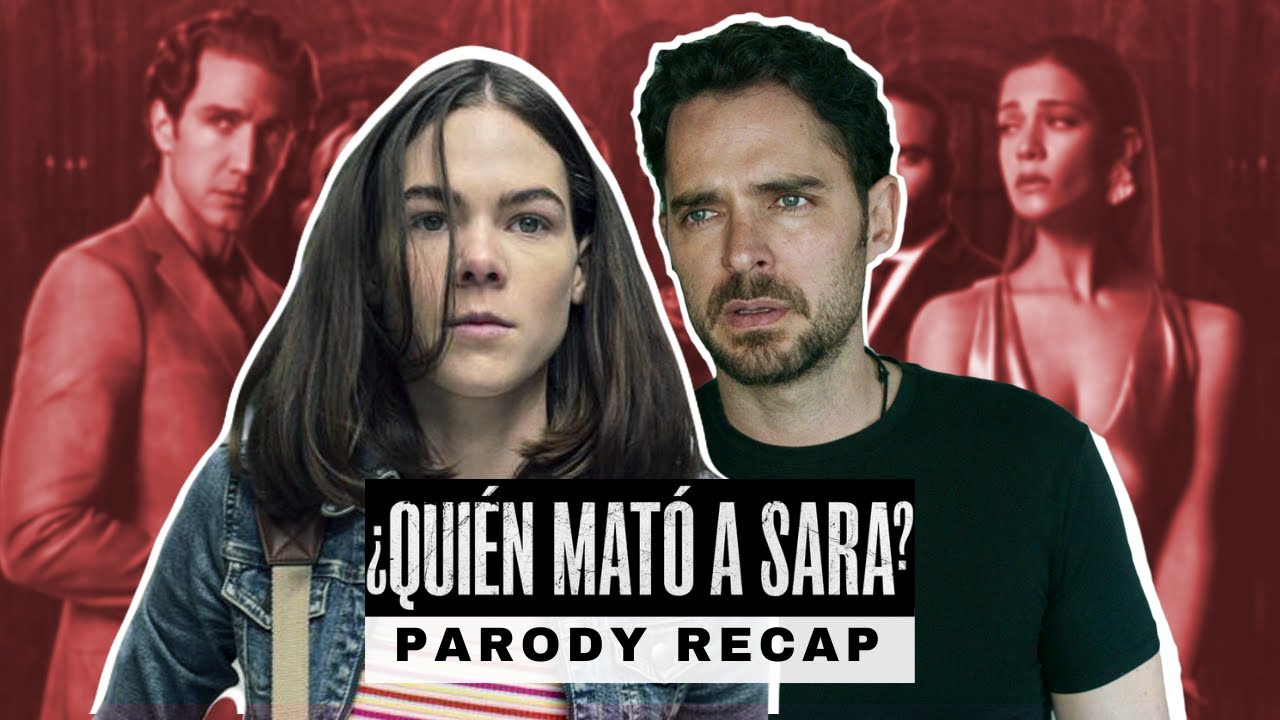 Netflix Shows Are A Mess: Who Killed Sara? Parody Recap