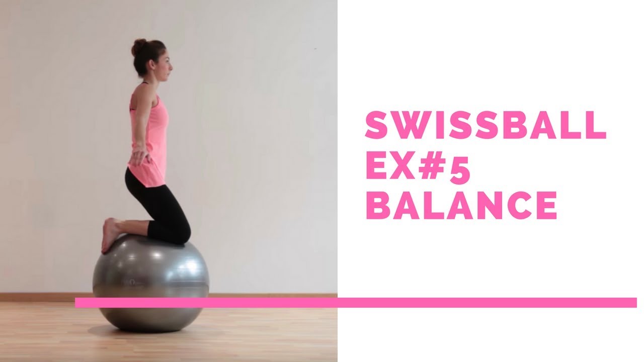 Swissball #5 - L'équilibre - Balance