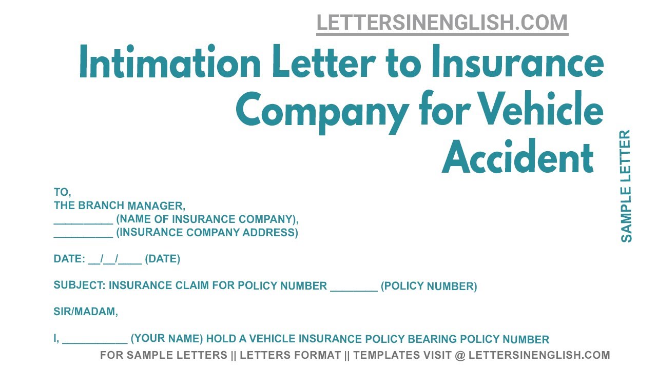 Intimation Letter To Insurance Company For Vehicle Accident - Letter for Insurance Claim Initiation