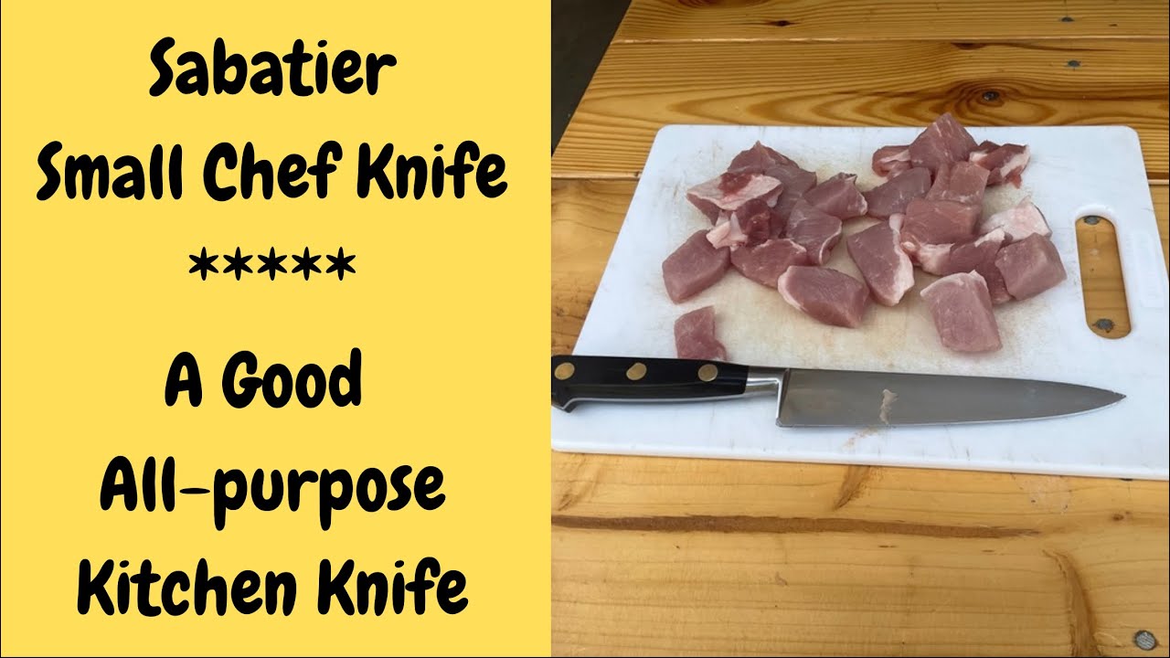 Sabatier Small Chef Knife: A Great All-Purpose Food-Prep Knife