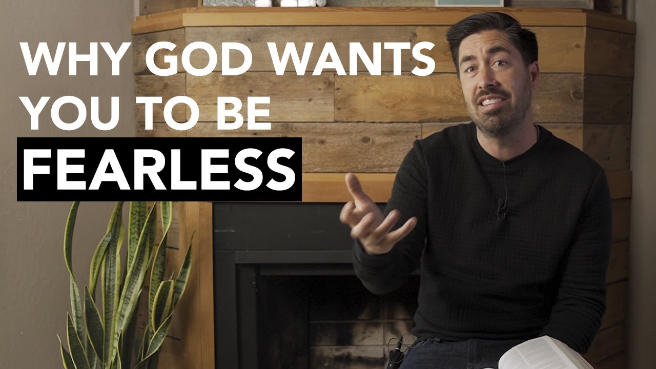 Becoming Fearless  |  March 22, 2020