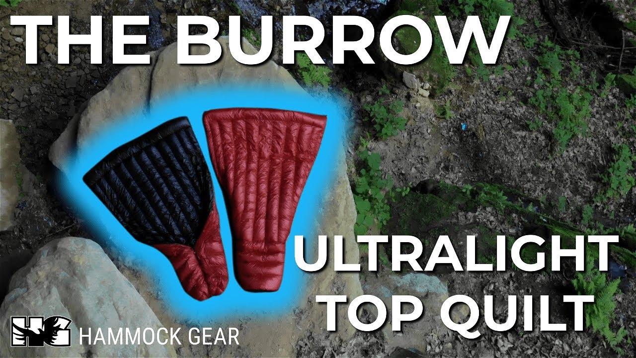 The Burrow: Hammock Gear's Ultralight Top Quilt