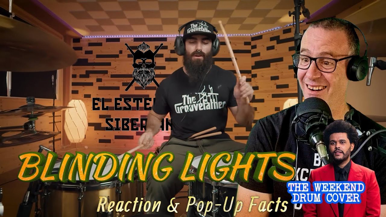 El Estepario Siberiano - Blinding Lights (The Weekend Drum Cover) - Reaction & Pop-Up Facts