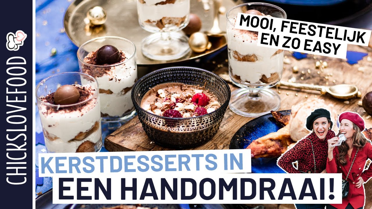 3X INDRUKWEKKEND MAAR MAKKELIJK DESSERT VOOR KERST | CHICKSLOVEFOOD