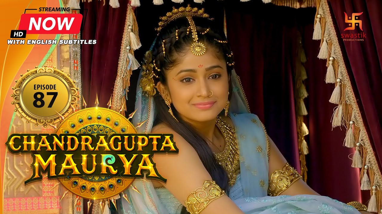 Chandragupta Maurya | EP 87 | Swastik Productions India