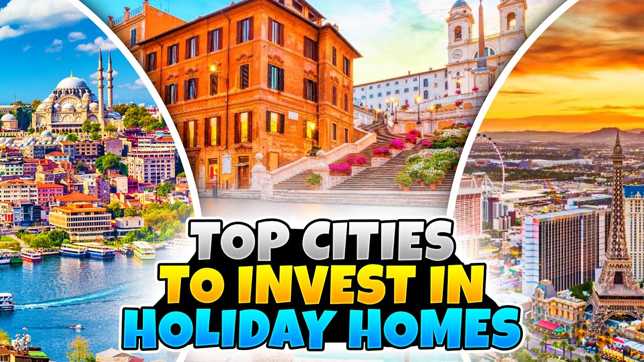 Unlocking Holiday Home Investment Gold: The Top 5 Cities Revealed!