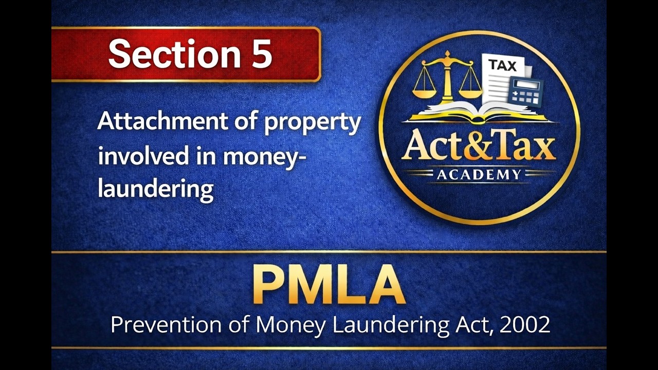 Section 5:- ATTACHMENT, ADJUDICATION AND CONFISCATION