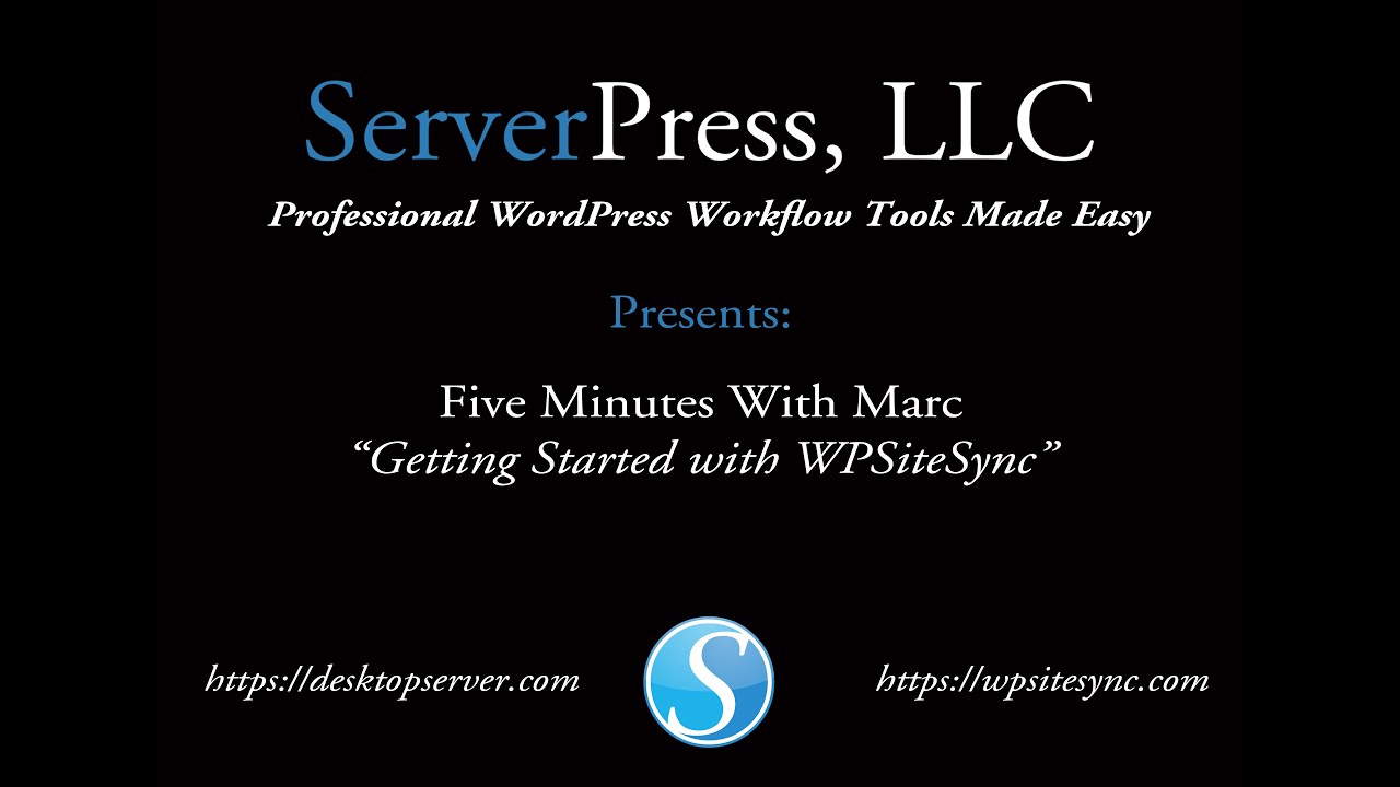 Five Minutes with Marc: Getting Started with WPSiteSync