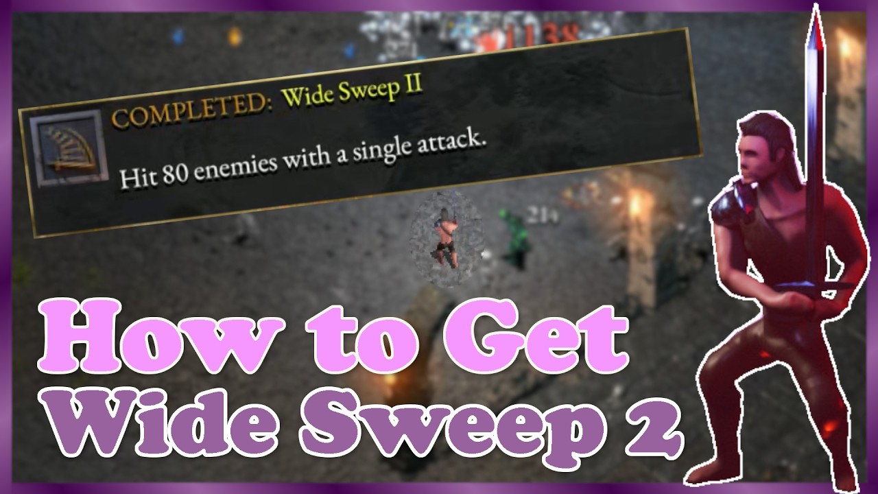 How to Get the Wide Sweep 2 Achievement | Halls of Torment